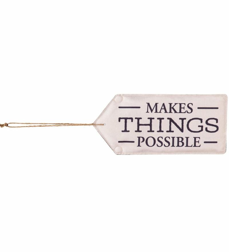 Door Decor & Wreaths |   Makes Things Possible Door Tag, 0.25"W x 18"H x 8"D Door Decor & Wreaths Door Decor & Wreaths