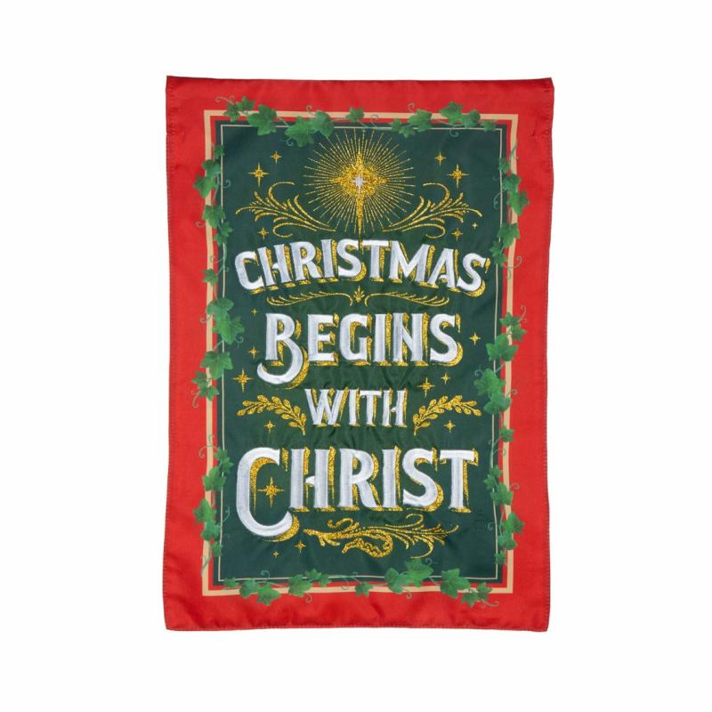 Garden Flags |   Christmas Begins With Christ Applique Garden Flag, 0.2"W x 18"H x 12.5"D Garden Flags Garden Flags